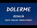 Rosalía - Dolerme Letra/Lyrics With English Translations Video Rosalía - Dolerme Letra/Lyrics With English Translations Video