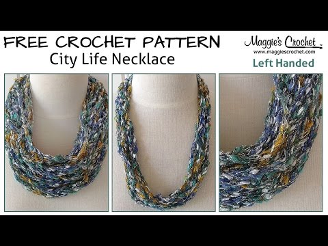 City Life Necklace Free Crochet Pattern - Left Handed