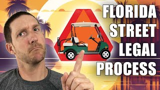 How to Make your Golf Cart Street Legal in Florida (10 Key Elements)