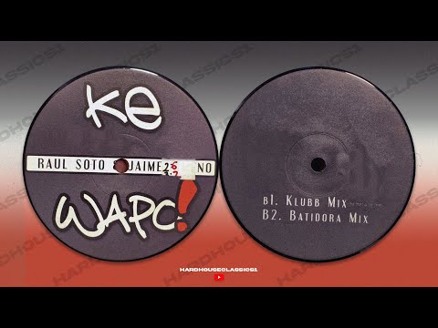 Raul Soto & Jaime Gimeno – Ke Wapo! (Piju & Pok Klubb Mix) HQ