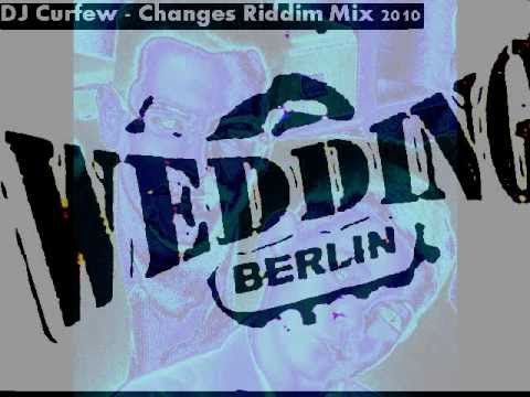 Changes Riddim Mix – mixed by Curfew 2010