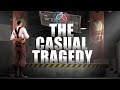 ArraySeven: The Casual Tragedy