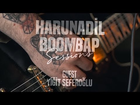 Harun Adil Boom Bap Sessions #02 ft  Yiğit Seferoğlu