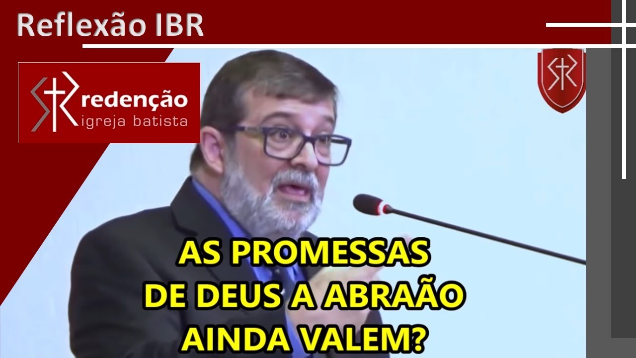 As promessas de Deus a Abraão ainda valem?