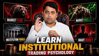 Learn Institutional Trading Psychology with Kushal Varshney thumbnail