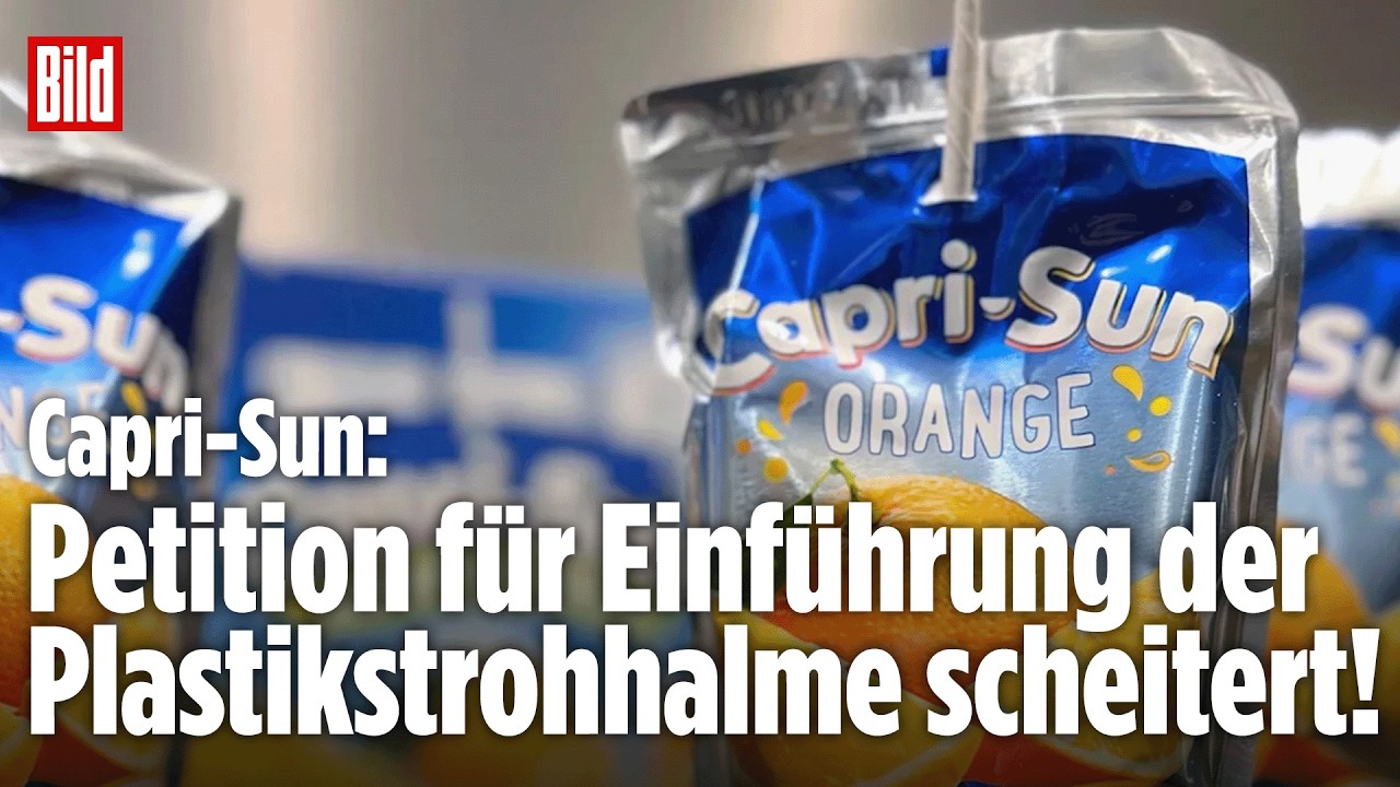 EU-PLASTIKVERBOT: Capri-Sun verpasst Unterschriften-Ziel – Plastikstrohhalm bleibt verboten!