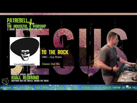 The Houseful Worship Niall Redmond Mix