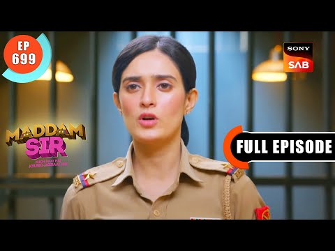 Behroopiya Terrorist - Maddam Sir - Ep 699 - Full Episode - 31 Dec 2022