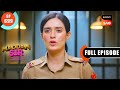 Behroopiya Terrorist Maddam Sir Ep 699 Full Episode 31 Dec 2022