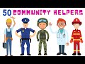 Our Helpers 50 Community Helpers For Kids Jobs And Occupations For Kids Helpers Of Society