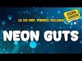 Lil Uzi Vert Feat Pharrell Williams NEON GUTS Clean Version Lyrics