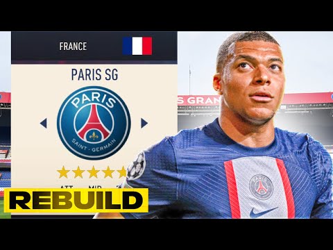 I Rebuild PSG with MBAPPE ONLY