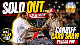 I Wasn’t Ready for This Cardiff Card Show… | Vendor POV