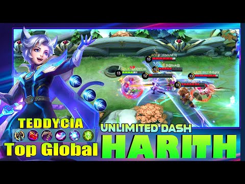 Harith Unlimited Dash! Top Global Harith by TEDDYCIA ~ Mobile Legends