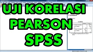 Uji Analisis Korelasi Pearson dengan SPSS Sangat Jelas