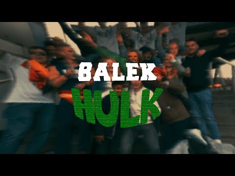 Balek - Hulk (Official Video)