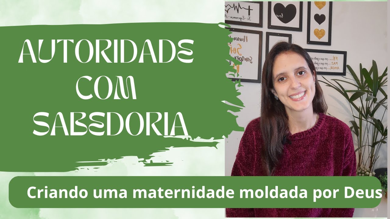 Autoridade com Sabedoria, Maternidade Cristã