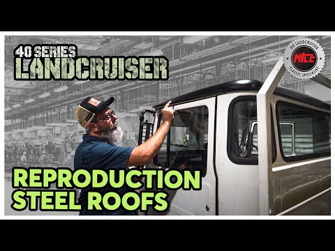 40 Series Landcruiser Reproduction Steel Roofs (are they any good?)
