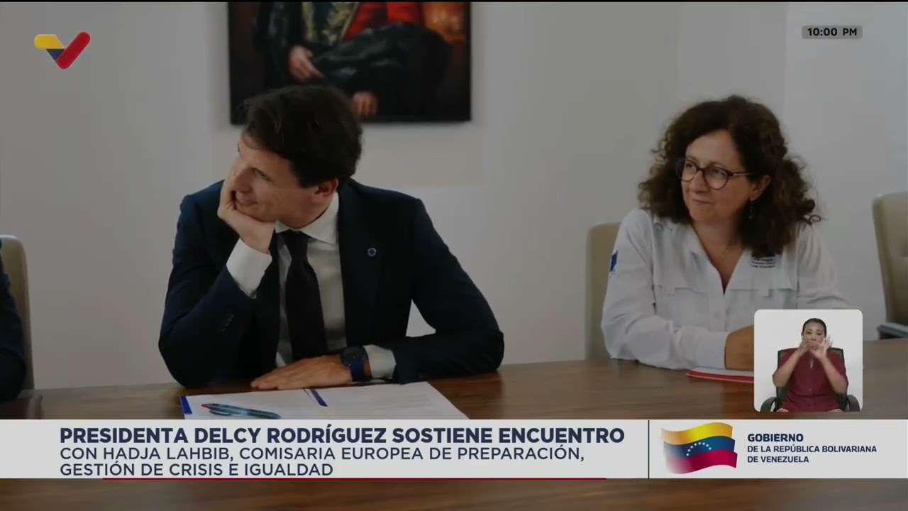 Delcy Rodríguez se reúne con Hadja Lahbib, funcionaria de la Unión Europea, 16 de julio de 2026