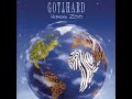 Gotthard - What Can I Do
