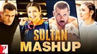 Mashup: Sultan | Vishal and Shekhar | Salman Khan | Anushka Sharma