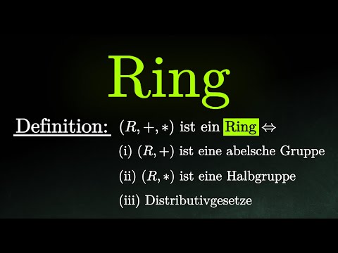 What is a ring? - Examples, definition & proofs (Mathematics)