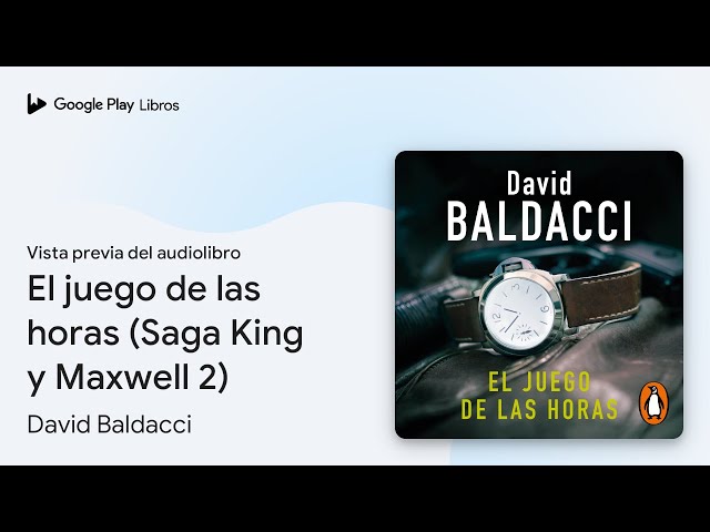 Vídeo relacionado con El juego de las horas: Saga King & Maxwell 2