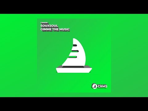 Souxsoul - Gimme The Music (Instrumental Radio Edit) [CRMS106]