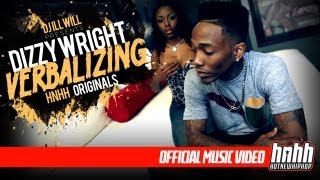 Dizzy Wright - Verbalizing (Official Music Video) HNHH Originals