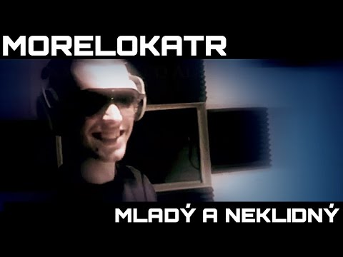 MORELOKATR - Mladý a Neklidný ( PART TWO )