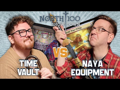 Time Vault vs Naya Equipment  || North 100 Showdown