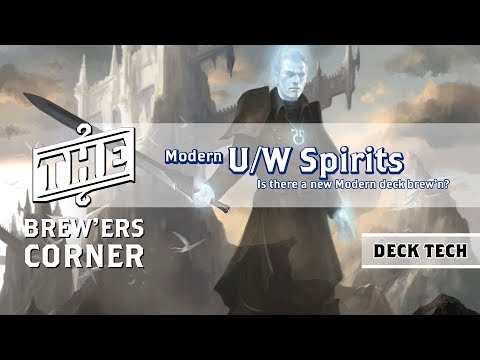 Modern: U/W Spirits - Deck Tech - Brew'ers Corner