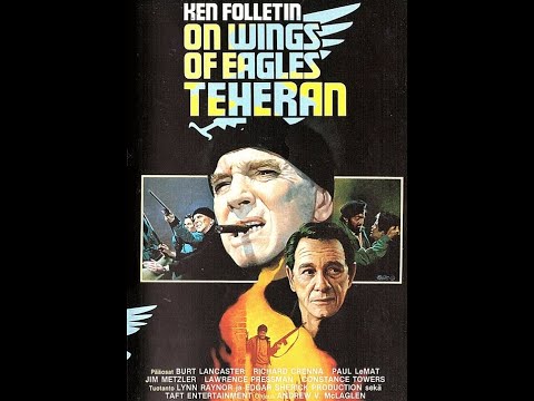 On Wings of Eagles (Teheran) = ΣΕ ΦΤΕΡΑ ΑΕΤΩΝ/"Τεχεράνη": ΒURT LANCASTER, Richard Crenna -1986, ENG