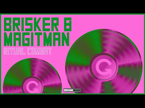 Brisker & Magitman - Ritual Combat (Official Audio) | GRAND Music