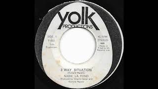 Nadie La Fond - 3 Way Situation