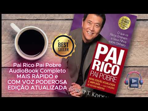 Pai Rico Pai Pobre - AudioBook 🎧 Completo e MAIS RÁPIDO