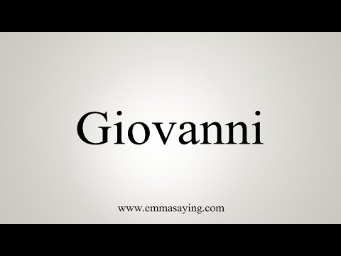How To Say Giovanni