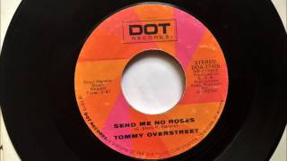 Send Me No Roses , Tommy Overstreet , 1973