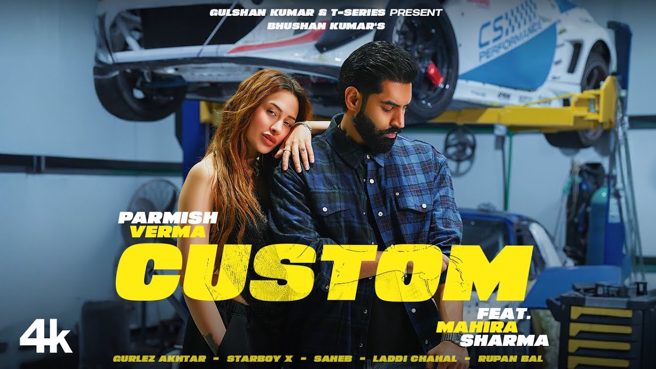 Custom Lyrics | Parmish Verma