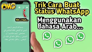 Download lagu Cara membuat Status WhatsApp Dengan Bahasa Arab | Tutorial WhatsApp mp3