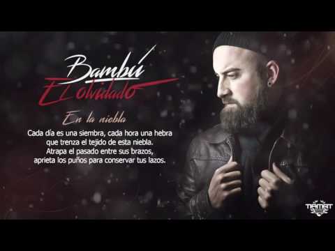 Bambú - En la niebla feat. Kaneda 7.83 (Prod. Rigor Mortis)