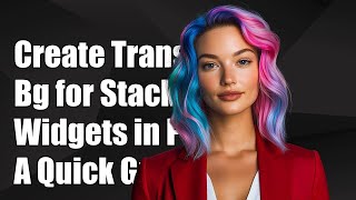 Creating Transparent Backgrounds for Stacked Widgets in PyQt5: A Guide