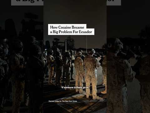 How Cocaine Became a Big Problem For Ecuador