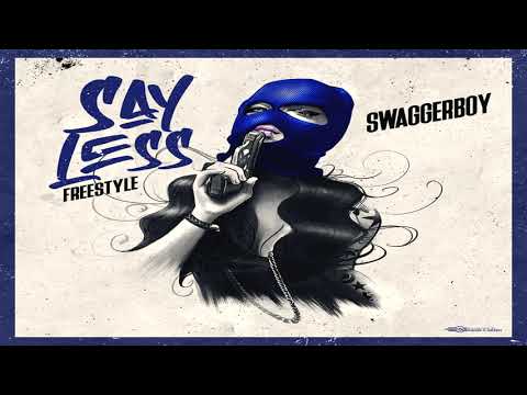 SwaggerBoy - Say Less Freestyle 💙 (AUDIO OFFICIAL)