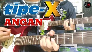 Download lagu Tipe-X - Angan (Gitar cover by NARA) mp3