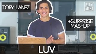 LUV by Tory Lanez WITH SURPRISE MASHUP! | Alex Aiono Mashup