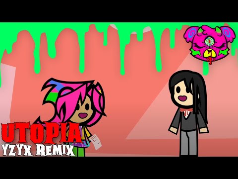 Video thumbnail for Utopia (YZYX Remix)