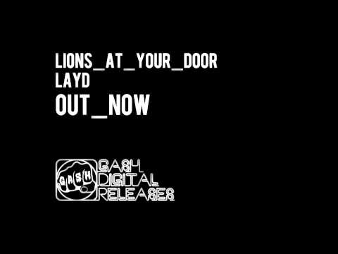 Lions At Your Door 'L.A.Y.D'