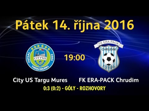 City US Targu Mures - FK ERA-PACK Chrudim 0:3 (0:2) - UEFA Futsal Cup - Chrudim 14.10.2016