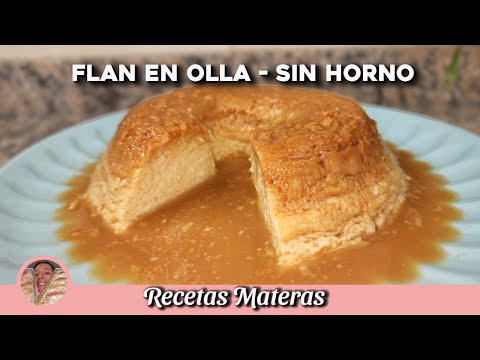 FLAN CASERO TRADICIONAL sin horno | FACIL EN 40 MINUTOS